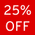 25% OFF